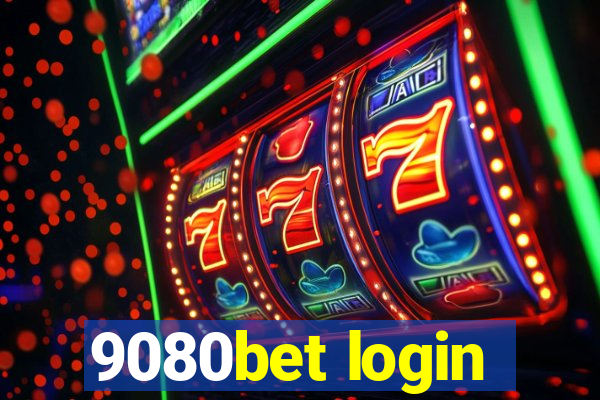 9080bet login